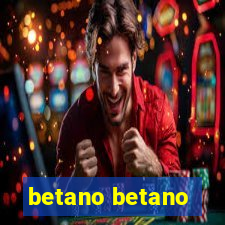 betano betano